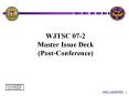 WJTSC 072 Master Issue Deck PostConference PowerPoint PPT Presentation