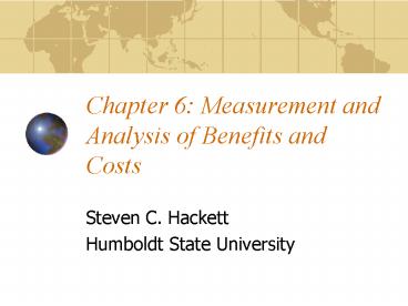Chapter 6: Measurement and Analysis of Benefits and Costs