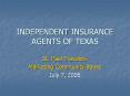 INDEPENDENT INSURANCE AGENTS OF TEXAS PowerPoint PPT Presentation