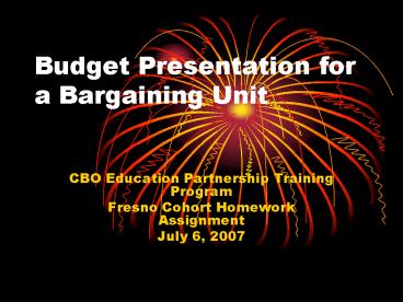Budget Presentation for a Bargaining Unit