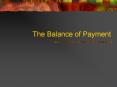 The Balance of Payment PowerPoint PPT Presentation