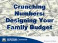 Crunching Numbers: Designing Your Family Budget PowerPoint PPT Presentation