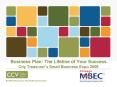 Business Plan: The Lifeline of Your Success City Treasurers Small Business Expo 2009 PowerPoint PPT Presentation