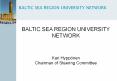 BALTIC SEA REGION UNIVERSITY NETWORK PowerPoint PPT Presentation