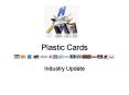 Plastic Cards PowerPoint PPT Presentation