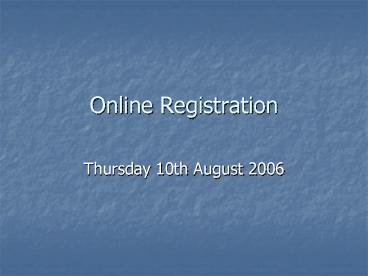 Online Registration