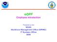 eOPF Employee Introduction PowerPoint PPT Presentation