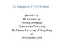 An Integrated CRM System PowerPoint PPT Presentation