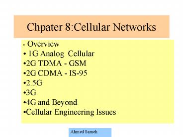 Chpater 8:Cellular Networks