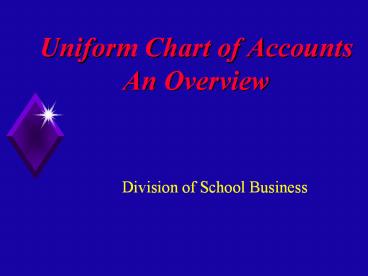 Uniform Chart of Accounts An Overview