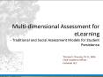 Multidimensional Assessment for eLearning Traditional and Social Assessment Models for Student Persi PowerPoint PPT Presentation