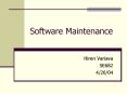 Software Maintenance PowerPoint PPT Presentation