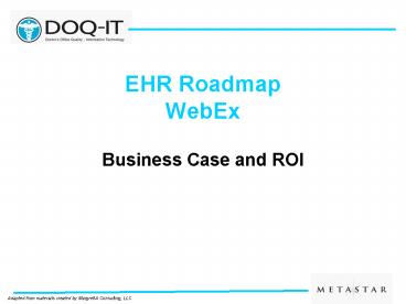 Business Case and ROI