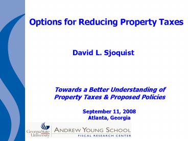 Options for Reducing Property Taxes