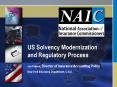 US Solvency Modernization and Regulatory Process PowerPoint PPT Presentation