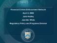 Financial Crimes Enforcement Network PowerPoint PPT Presentation