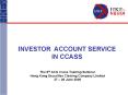 INVESTOR ACCOUNT SERVICE IN CCASS PowerPoint PPT Presentation