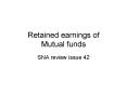 Retained earnings of Mutual funds PowerPoint PPT Presentation