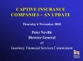 CAPTIVE INSURANCE COMPANIES AN UPDATE PowerPoint PPT Presentation