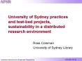 University of Sydney practices and testbed projects, sustainability in a distributed research enviro PowerPoint PPT Presentation