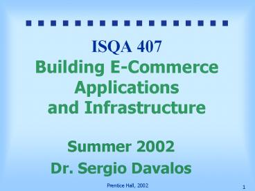 ISQA 407 Building E-Commerce Applications and Infrastructure