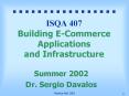 ISQA 407 Building E-Commerce Applications and Infrastructure PowerPoint PPT Presentation