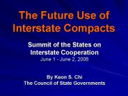 The Future Use of Interstate Compacts