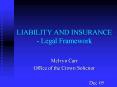 LIABILITY AND INSURANCE Legal Framework PowerPoint PPT Presentation