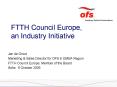 FTTH Council Europe, an Industry Initiative PowerPoint PPT Presentation