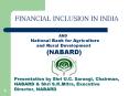 Presentation by Shri U'C' Sarangi, Chairman, NABARD PowerPoint PPT Presentation