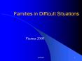 Families in Difficult Situations PowerPoint PPT Presentation