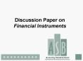 Discussion Paper on Financial Instruments