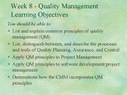 Week 8 Quality Management Learning Objectives