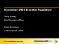 November 2002 Investor Roadshow PowerPoint PPT Presentation