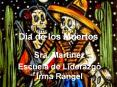 Dia de los Muertos PowerPoint PPT Presentation