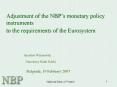Experiences with the monetary transmission mechanism in Poland PowerPoint PPT Presentation