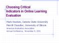 Choosing Critical Indicators in Online Learning Evaluation PowerPoint PPT Presentation