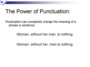 The Power of Punctuation:
