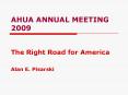 AHUA ANNUAL MEETING 2009 PowerPoint PPT Presentation