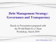 Debt Management Strategy: Governance and Transparency