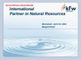 International Partner in Natural Resources Marrakech, April 30, 2004 Margrit Nzuki PowerPoint PPT Presentation