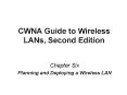 CWNA Guide to Wireless LANs, Second Edition PowerPoint PPT Presentation
