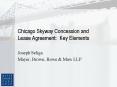 Chicago Skyway Concession and Lease Agreement: Key Elements PowerPoint PPT Presentation