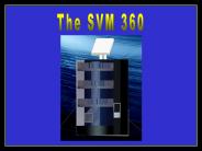 The SVM 360