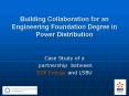 Building Collaboration for an Engineering Foundation Degree in Power Distribution PowerPoint PPT Presentation