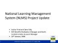 National Learning Management System NLMS Project Update PowerPoint PPT Presentation
