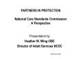PARTNERS IN PROTECTION National Care Standards Commission A Perspective PowerPoint PPT Presentation