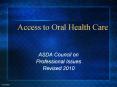 Access to Oral Health Care PowerPoint PPT Presentation