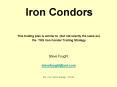 Iron Condors PowerPoint PPT Presentation