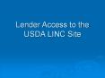 Lender Access to the USDA LINC Site PowerPoint PPT Presentation